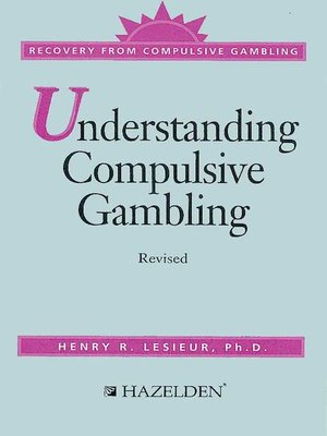 cover image of Understanding Compulsive Gambling